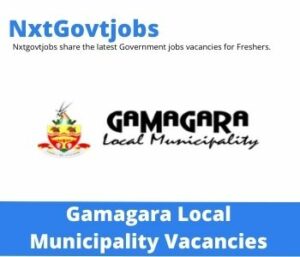 Gamagara Municipality Horticulturist Vacancies in Kathu 2023