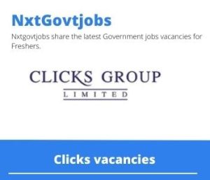 Clicks Qualified Pharmacist Assistant Vacancies in Kimberley 2023