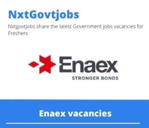 Enaex Site Administrator Vacancies in Kolomela 2023