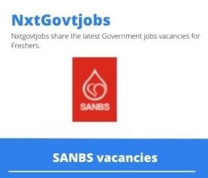 SANBS Blood Bank Technologist Vacancies in Upington 2023