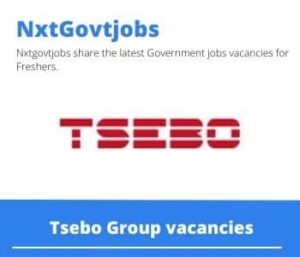 Tsebo Group Ward Hostess Vacancies in Kimberley- Deadline 23 May 2023